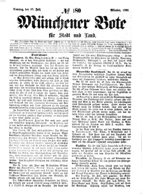Münchener Bote für Stadt und Land Sonntag 29. Juli 1860