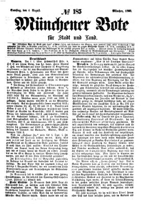 Münchener Bote für Stadt und Land Samstag 4. August 1860