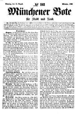 Münchener Bote für Stadt und Land Sonntag 12. August 1860