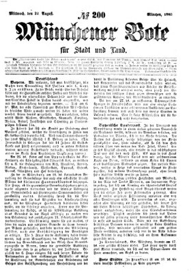 Münchener Bote für Stadt und Land Mittwoch 22. August 1860