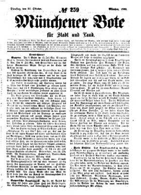 Münchener Bote für Stadt und Land Dienstag 30. Oktober 1860