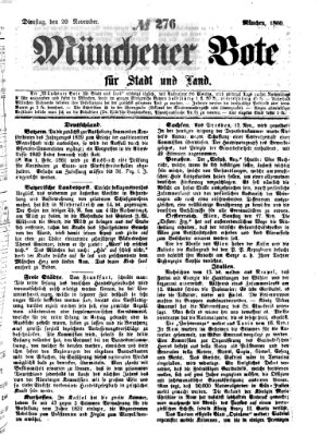 Münchener Bote für Stadt und Land Dienstag 20. November 1860