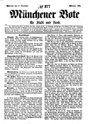 Münchener Bote für Stadt und Land Mittwoch 21. November 1860