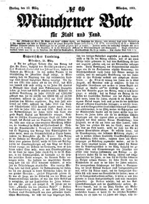 Münchener Bote für Stadt und Land Freitag 22. März 1861