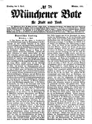 Münchener Bote für Stadt und Land Dienstag 2. April 1861