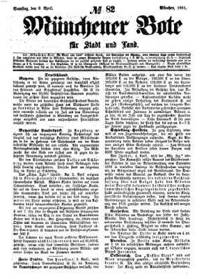 Münchener Bote für Stadt und Land Samstag 6. April 1861