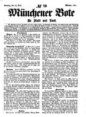 Münchener Bote für Stadt und Land Sonntag 14. April 1861