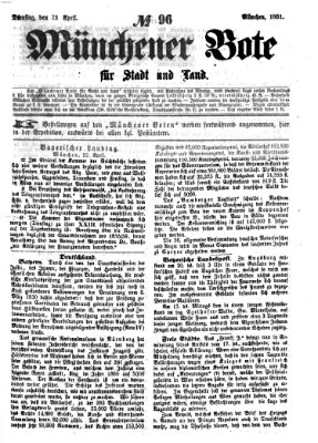 Münchener Bote für Stadt und Land Dienstag 23. April 1861