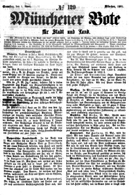 Münchener Bote für Stadt und Land Samstag 1. Juni 1861