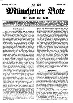 Münchener Bote für Stadt und Land Sonntag 9. Juni 1861