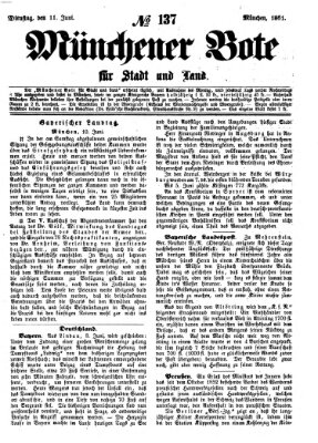 Münchener Bote für Stadt und Land Dienstag 11. Juni 1861