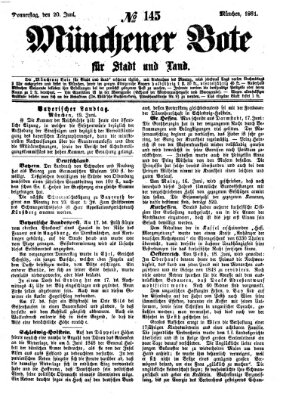 Münchener Bote für Stadt und Land Donnerstag 20. Juni 1861