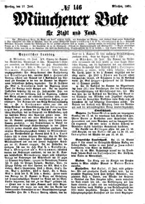 Münchener Bote für Stadt und Land Freitag 21. Juni 1861