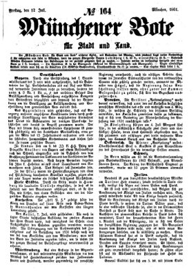 Münchener Bote für Stadt und Land Freitag 12. Juli 1861