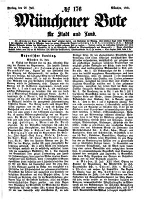 Münchener Bote für Stadt und Land Freitag 26. Juli 1861