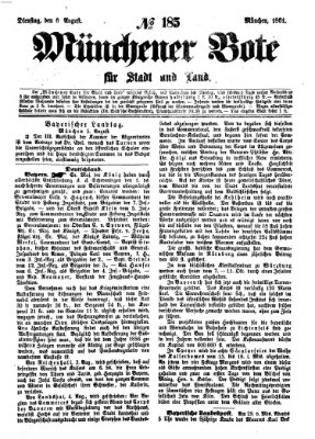 Münchener Bote für Stadt und Land Dienstag 6. August 1861