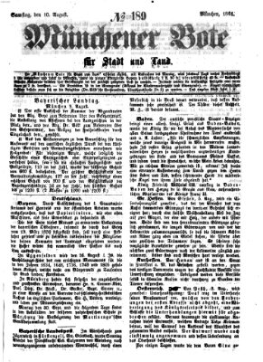 Münchener Bote für Stadt und Land Samstag 10. August 1861