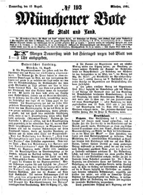 Münchener Bote für Stadt und Land Donnerstag 15. August 1861