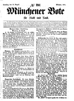 Münchener Bote für Stadt und Land Samstag 24. August 1861