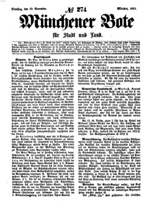 Münchener Bote für Stadt und Land Dienstag 19. November 1861