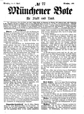 Münchener Bote für Stadt und Land Dienstag 1. April 1862