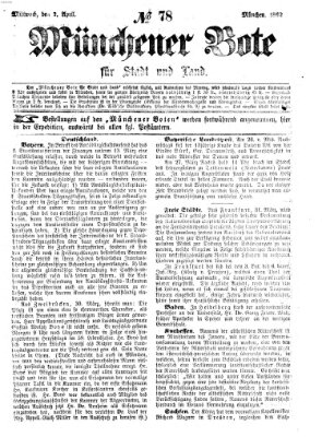 Münchener Bote für Stadt und Land Mittwoch 2. April 1862