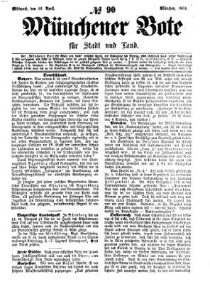 Münchener Bote für Stadt und Land Mittwoch 16. April 1862