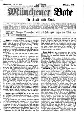 Münchener Bote für Stadt und Land Donnerstag 29. Mai 1862