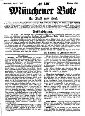 Münchener Bote für Stadt und Land Mittwoch 25. Juni 1862