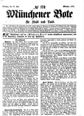 Münchener Bote für Stadt und Land Dienstag 22. Juli 1862