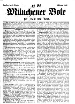 Münchener Bote für Stadt und Land Samstag 9. August 1862