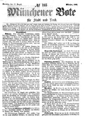 Münchener Bote für Stadt und Land Sonntag 17. August 1862