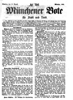 Münchener Bote für Stadt und Land Dienstag 19. August 1862