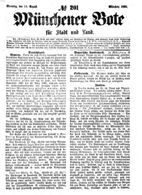 Münchener Bote für Stadt und Land Sonntag 24. August 1862