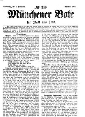 Münchener Bote für Stadt und Land Donnerstag 4. September 1862