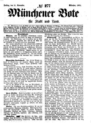 Münchener Bote für Stadt und Land Freitag 21. November 1862