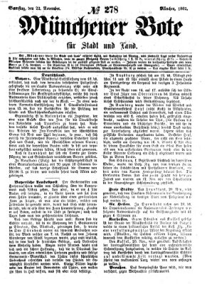 Münchener Bote für Stadt und Land Samstag 22. November 1862