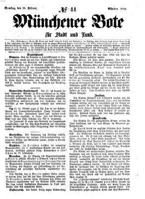 Münchener Bote für Stadt und Land Samstag 21. Februar 1863