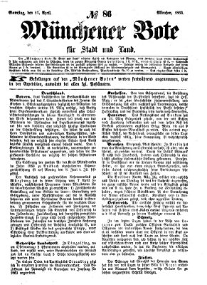 Münchener Bote für Stadt und Land Samstag 11. April 1863