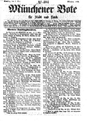 Münchener Bote für Stadt und Land Samstag 2. Mai 1863