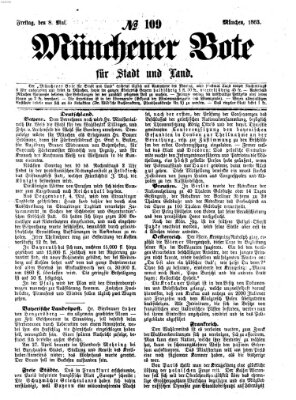 Münchener Bote für Stadt und Land Freitag 8. Mai 1863