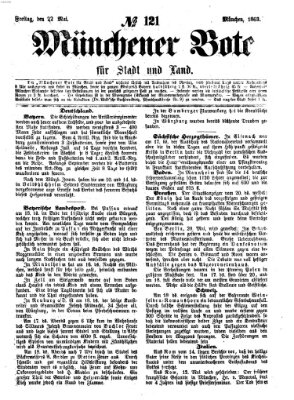 Münchener Bote für Stadt und Land Freitag 22. Mai 1863