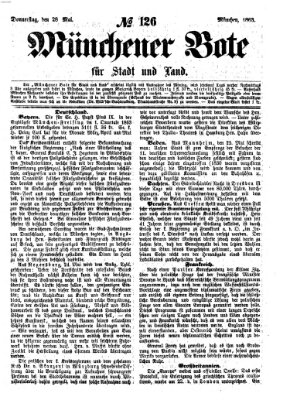 Münchener Bote für Stadt und Land Donnerstag 28. Mai 1863