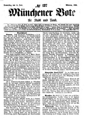 Münchener Bote für Stadt und Land Donnerstag 11. Juni 1863