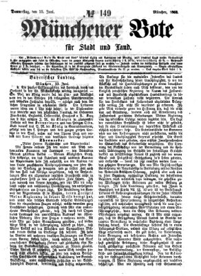 Münchener Bote für Stadt und Land Donnerstag 25. Juni 1863