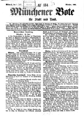 Münchener Bote für Stadt und Land Mittwoch 1. Juli 1863