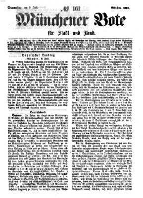 Münchener Bote für Stadt und Land Donnerstag 9. Juli 1863