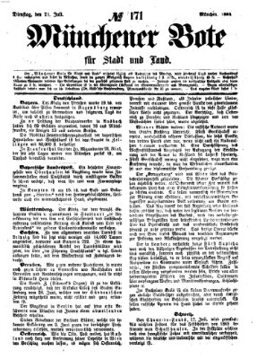 Münchener Bote für Stadt und Land Dienstag 21. Juli 1863