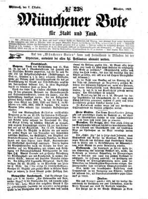 Münchener Bote für Stadt und Land Mittwoch 7. Oktober 1863