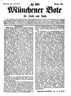 Münchener Bote für Stadt und Land Sonntag 1. November 1863